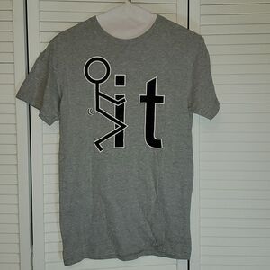 F*** It Tshirt